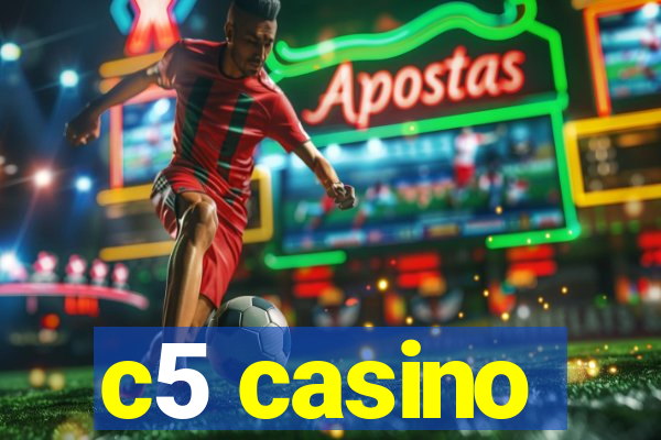 c5 casino